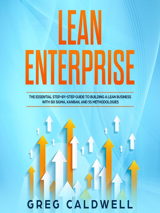 Title details for Lean Enterprise by Greg Caldwell - Available